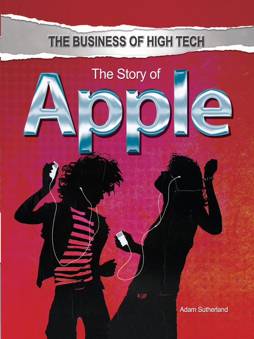 Title details for The Story of Apple by Adam Sutherland - Available